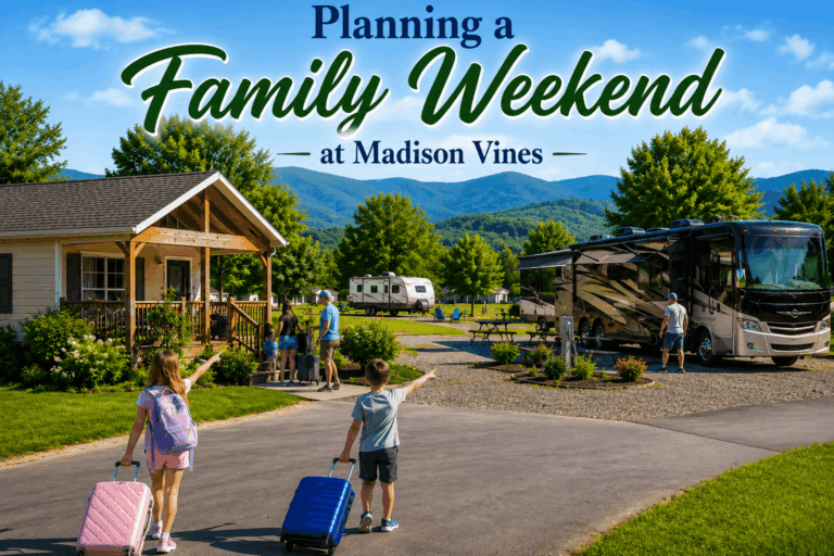 Planning a Family Weekend at Madison Vines